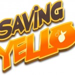 Saving Yello Fischschwanz ziehen, zielen und feuern ab 17. November 2011