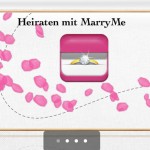 MarryMe App – 100 Ideen für den richtigen Heiratsantrag